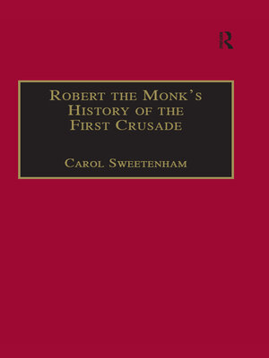 cover image of Robert the Monk's History of the First Crusade